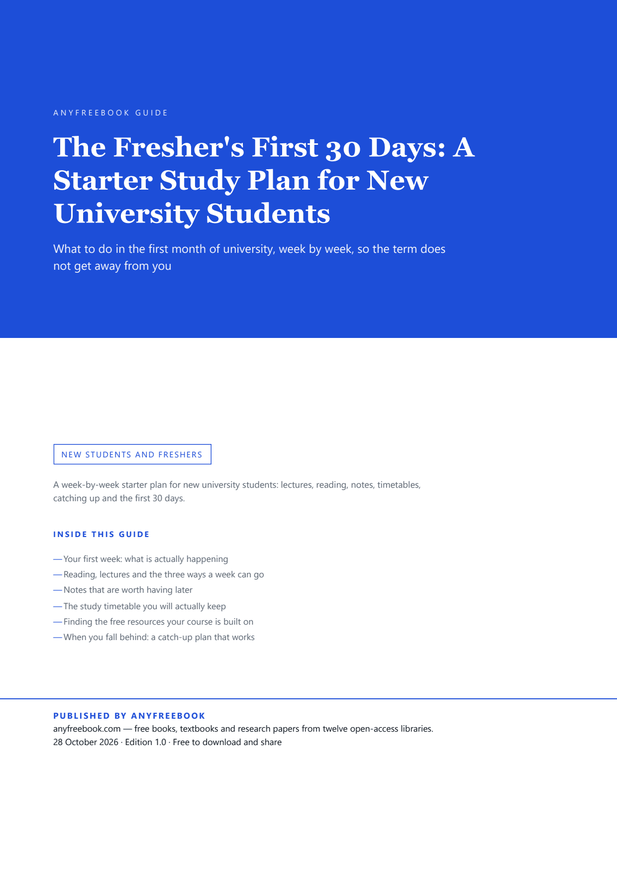 The Fresher's First 30 Days: A Starter Study Plan for New University Students