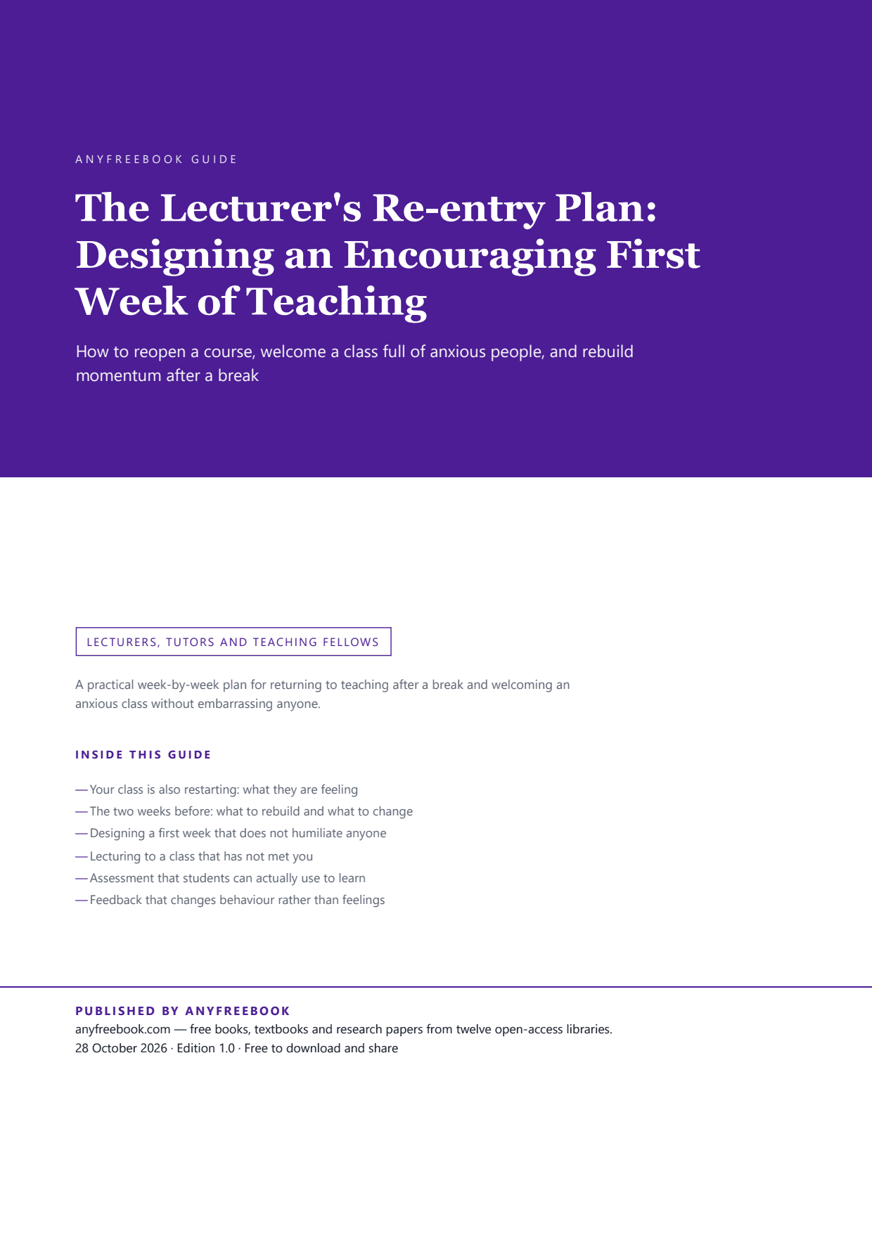 The Lecturer's Re-entry Plan: Designing an Encouraging First Week of Teaching