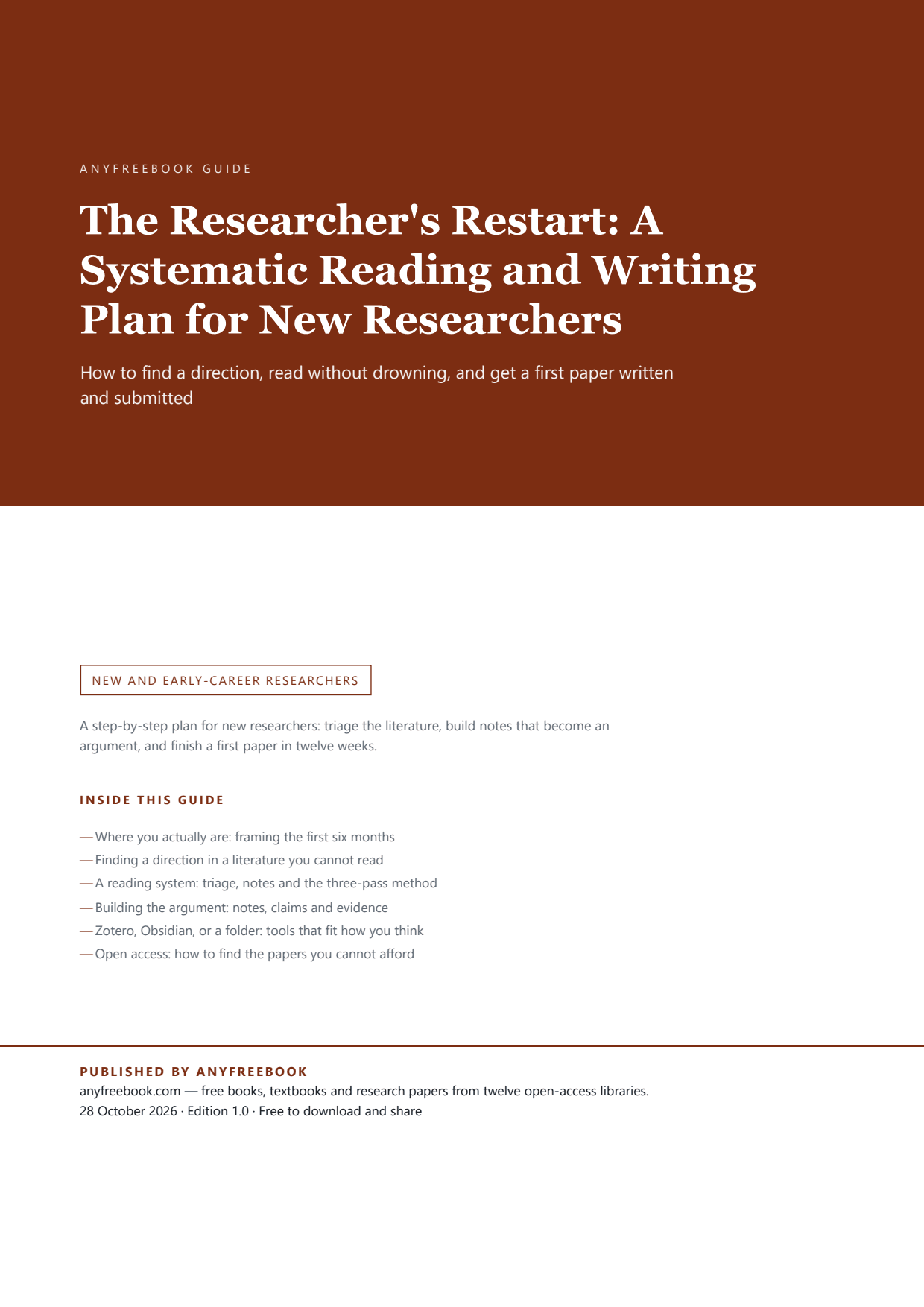 The Researcher's Restart: A Systematic Reading and Writing Plan for New Researchers